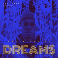 Got a Lot of Dreams cover art